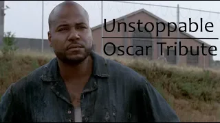 Oscar Tribute | Unstoppable | The Walking Dead