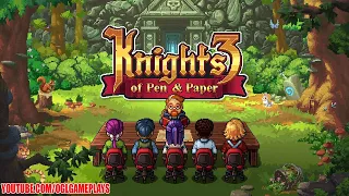 Knights of Pen and Paper 3 - Gameplay Android,ios Part 1