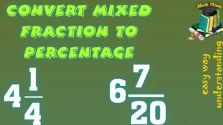 Convert Mixed Fraction in to Percentage, Convert Mixed Number to Percentage