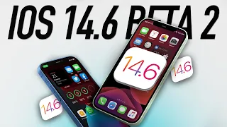 IOS 14.6 Beta 2 - НЕ УСТАНАВЛИВАЙ!