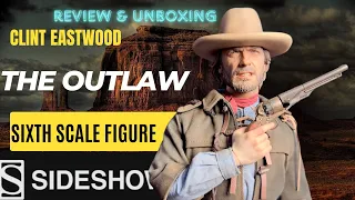 THE OUTLAW. SIXTH SCALE FIGURE. SIDESHOW (ENGLISH REVIEW & UNBOXING)