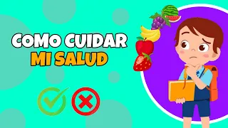 COMO CUIDAR MI SALUD | Para niños