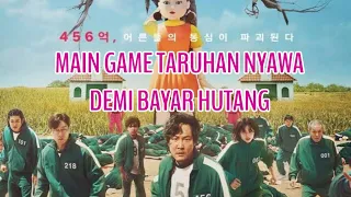 Squid Game Season 1 (Eps. 1 - 2) Netflix Series Review (Indonesia) SPOILERS ALERT!