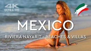 RIVIERA NAYARIT Mexico Villas and Beaches 🇲🇽 [4K UltraHD]