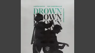 Drown (feat. Clinton Kane) (Alle Farben Remix)