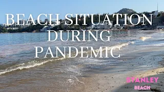 Beach situation during pandemic/Stanley beach hongkong