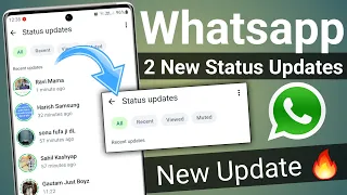 2 Whatsapp New updates For status | Whatsapp new features | whatsapp new status update 🔥