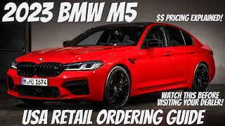 2023 BMW M5 USA Retail Ordering Guide!