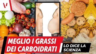 Meglio i grassi dei carboidrati (lo dice la scienza)