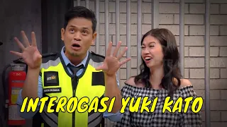 [FULL] INTEROGASI YUKI KATO YANG BIKIN NGAKAK | LAPOR PAK! (29/03/22)