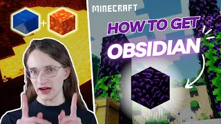 How to Obtain Obsidian in Minecraft | Complete Guide