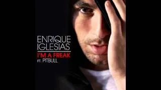 Enrique Iglesias I'm A Freak feat Pitbull (bass boosted)