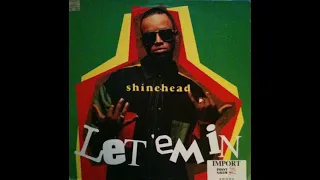 Shinehead ‎– Let 'Em In (Slow Jam Mix)