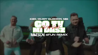 Kizo, młody klakson, MIG - Co ty mi dasz ale to DRILL (Matson 4fun Remix)