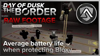 🛡️PKSF Protecting Bloxy Raw Footage | [Day of Dusk] The Border