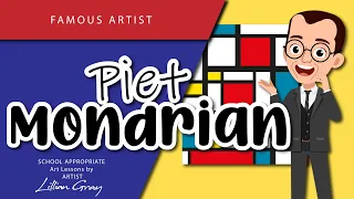 Artist Piet Mondrian - Modern Art Explained by Lillian Gray