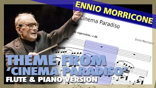 🎼 Ennio MORRICONE - Theme from CINEMA PARADISO (FLUTE & PIANO version) - (Sheet Music)