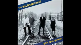 The Welterweights - Hardly Used Car