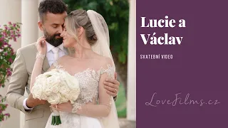 Svatební video Lucie a Václav
