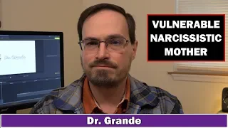 10 Signs of a Mother with Vulnerable Narcissism | Mother-Son Relationship
