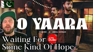 PEACE & LOVE ✌️ ❤️ | O Yaara | Coke Studio Pakistan - Season 15 | Abdul Hannan x Kaavish | REACTION