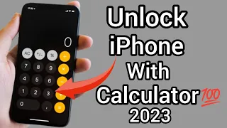 How to unlock your iPhone By Calculator 100% 2023 | unlock iPhone calculator magic Trick |