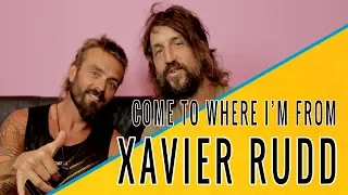 XAVIER RUDD: Come To Where I'm From Podcast Episode #46