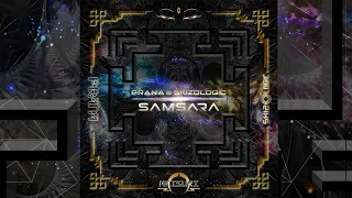 Skizologic & Prana - Samsara