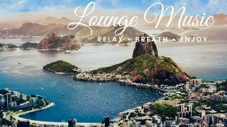 Summer Lounge - Brasil Mood | Rio De Janeiro Is Calling | Vibes Chill Out Summer Music Session