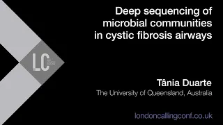 Deep sequencing of microbial communities in cystic fibrosis airways -  Tânia Duarte