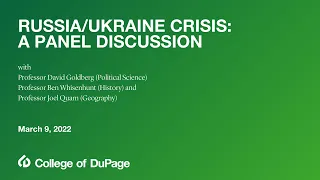 Russia/Ukraine Crisis: A Panel Discussion