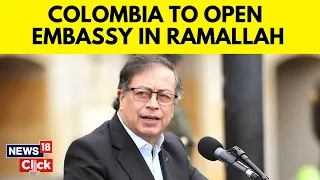 Israel vs Palestine | After Cutting Ties With Israel, Colombia To Open Embassy In Palestine | G18V