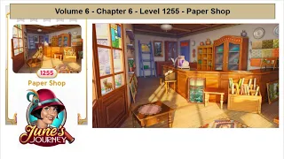 June's Journey - Volume 6 - Chapter 6- Level 1255 - Paper Shop (Complete Gameplay, in order)