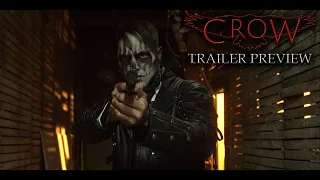 CROW (2022) | Trailer PREVIEW - FULL TRAILER ON 5.17.21