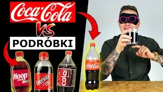 ORYGINALNA COCA COLA vs. PODRÓBKI - KTÓRA LEPSZA?!