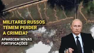 Militares russos temem perder a Crimeia? Aparecem novas fortificações nos acessos à península