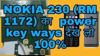 nokia 230 (RM 1172) power key ways by r.t.s