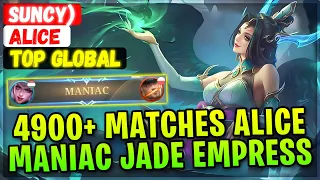 MANIAC!! 4900+ Matches Supreme Alice, Jade Empress New Skin [ Top Global Alice ] suNcy) MLBB Build