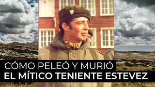 Malvinas | Como peleó y murió el mítico Teniente Estevez