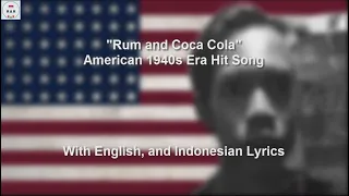 Rum and Coca-Cola - With  Lyrics