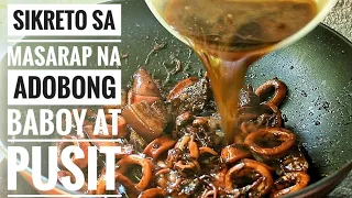 Sikreto Sa Masarap Na Adobong Baboy At Pusit