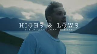 Highs & Lows - Hillsong Young and Free (1 hour)