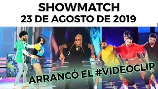 Showmatch - Programa 23/08/19 |Arrancó el #VideoClip en el #SúperBailando
