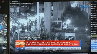 CCTV ng Brgy. Old Balara, nakuhanan ang misencounter sa pagitan ng PNP at PDEA | UB