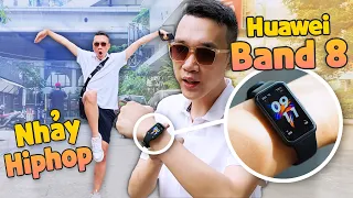 Vinh Xô | Nhảy hiphop + review Huawei Band 8: tại sao không?