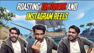 Roasting Tiktoker and Instagram Reels