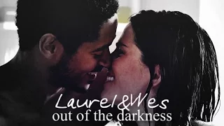 Laurel&Wes | out of the darkness (+3x10)