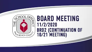 11.02.2020 (Continuation of 10.21.2020 Board Meeting)