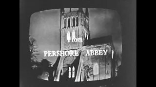 Pershore Abbey - BBC Songs of Praise  - Sunday 4 March 1962