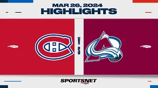 NHL Highlights | Canadiens vs. Avalanche - March 26, 2024